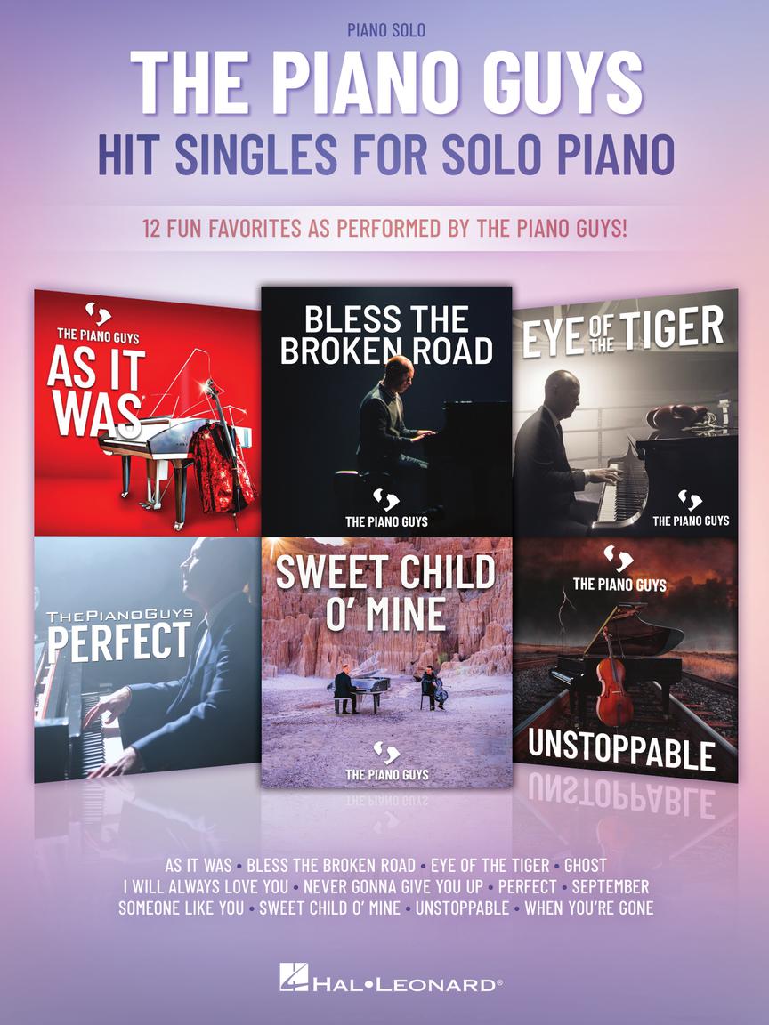 The Piano Guys 12 Hit Singles for Piano Solo