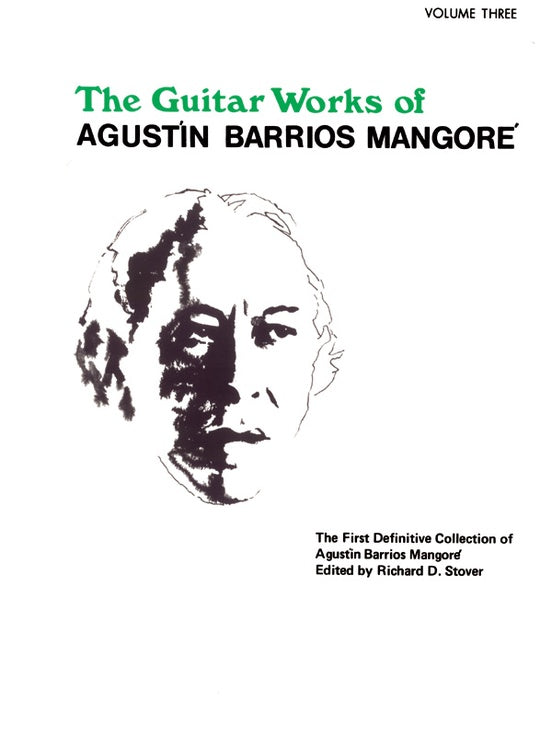 (#252) The Guitar Works of Agustin Barrios Mangore Vol. 3