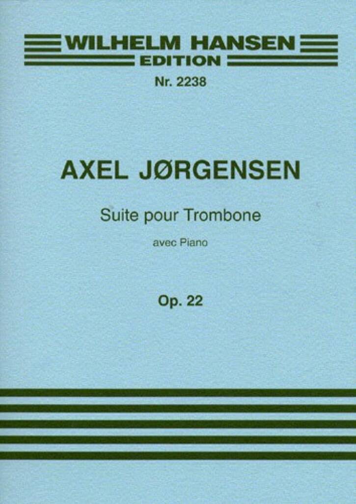 (#452) Suite pour Trombone Op 22 (for Trombone and Piano)