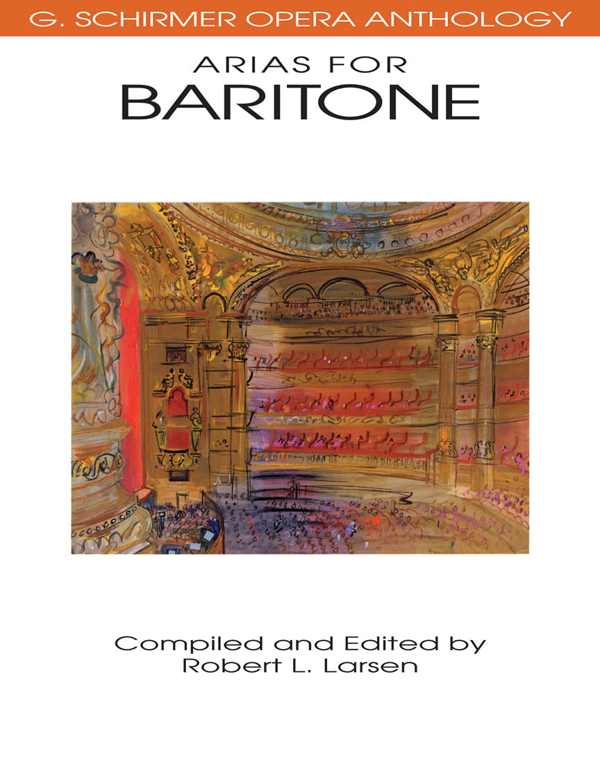 (#811) Arias for Baritone: G. Schirmer Opera Anthology