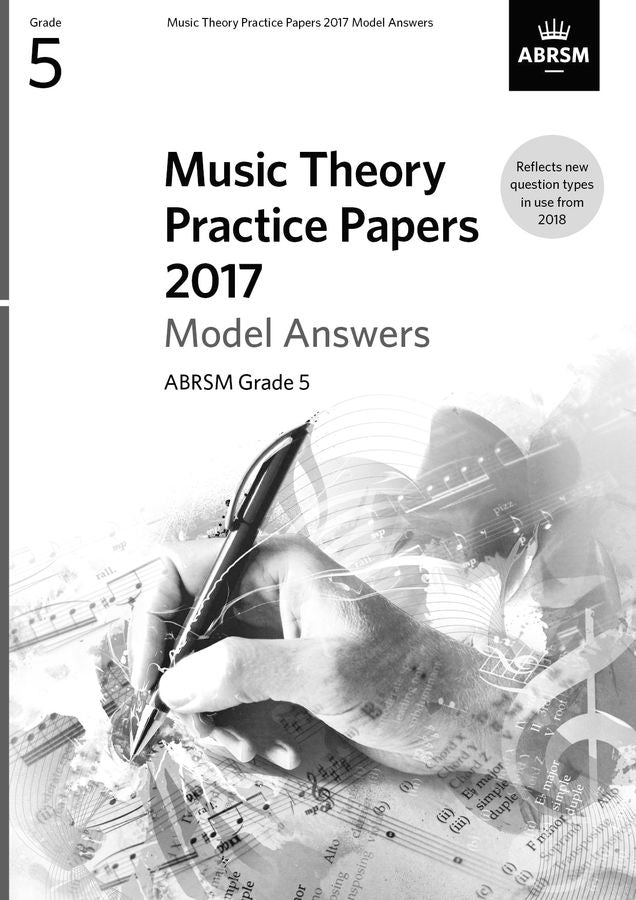 ABRSM Music Theory Practice Papers 2017 Answers - Grade 5