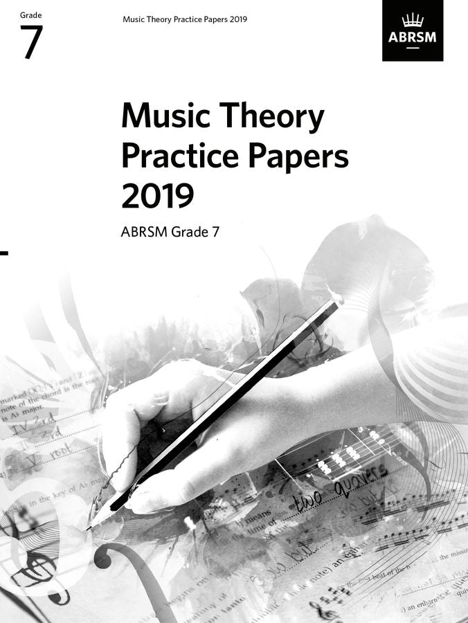 Music Theory Practice Papers 2019, ABRSM Grade 7