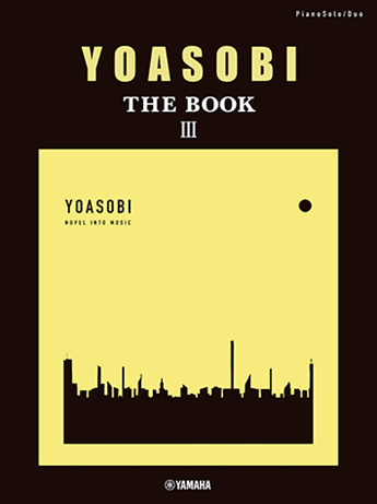 Yoasobi: The Book III (Piano Solo/Duo) 鋼琴獨奏+聯彈組曲譜— Tom 