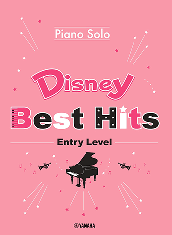 迪士尼最佳10曲選 [入門鋼琴] Disney Best Hit 10 Entry Level Piano Solo