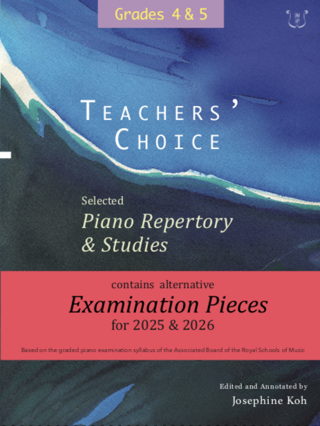 (訂購 Pre-order) Teachers' Choice Exam Pieces 2025-26 Piano Grade 4 & 5