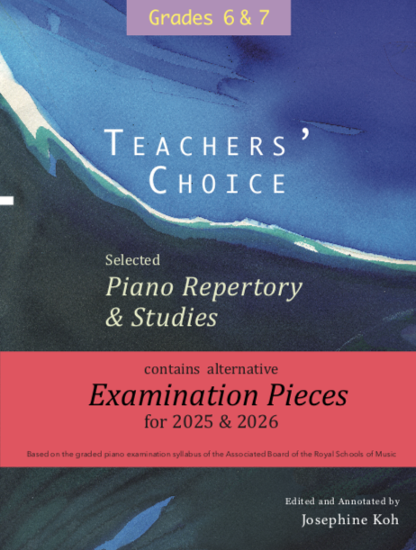 (訂購 Pre-order) Teachers' Choice Exam Pieces 2025-26 Piano Grade 6 & 7