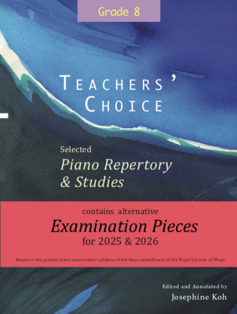 (訂購 Pre-order) Teachers' Choice Exam Pieces 2025-26 Piano Grade 8