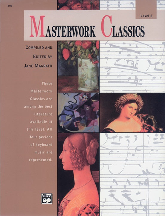 Masterwork Classics, Level 6 (Ed. Jane Magrath / perf. Valery Lloyd-Watts, Piano Book & CD)
