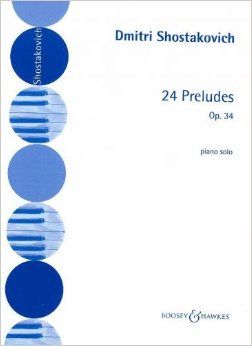 Shostakovich, Dmitri - 24 Preludes Op34