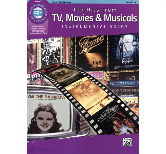 TOP HITS FROM TV, MOVIES & MUSICALS (Tenor Saxophone) +CD 影視及音樂劇流行金曲選次中音色士風譜附CD